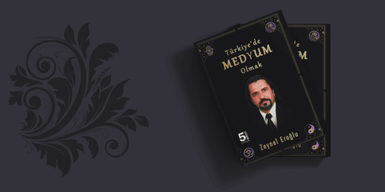 Türkiye'de Medyum Olmak — Kitaptan Alıntılar 1 Turkiyede Medyum Olmak Kitabimiz